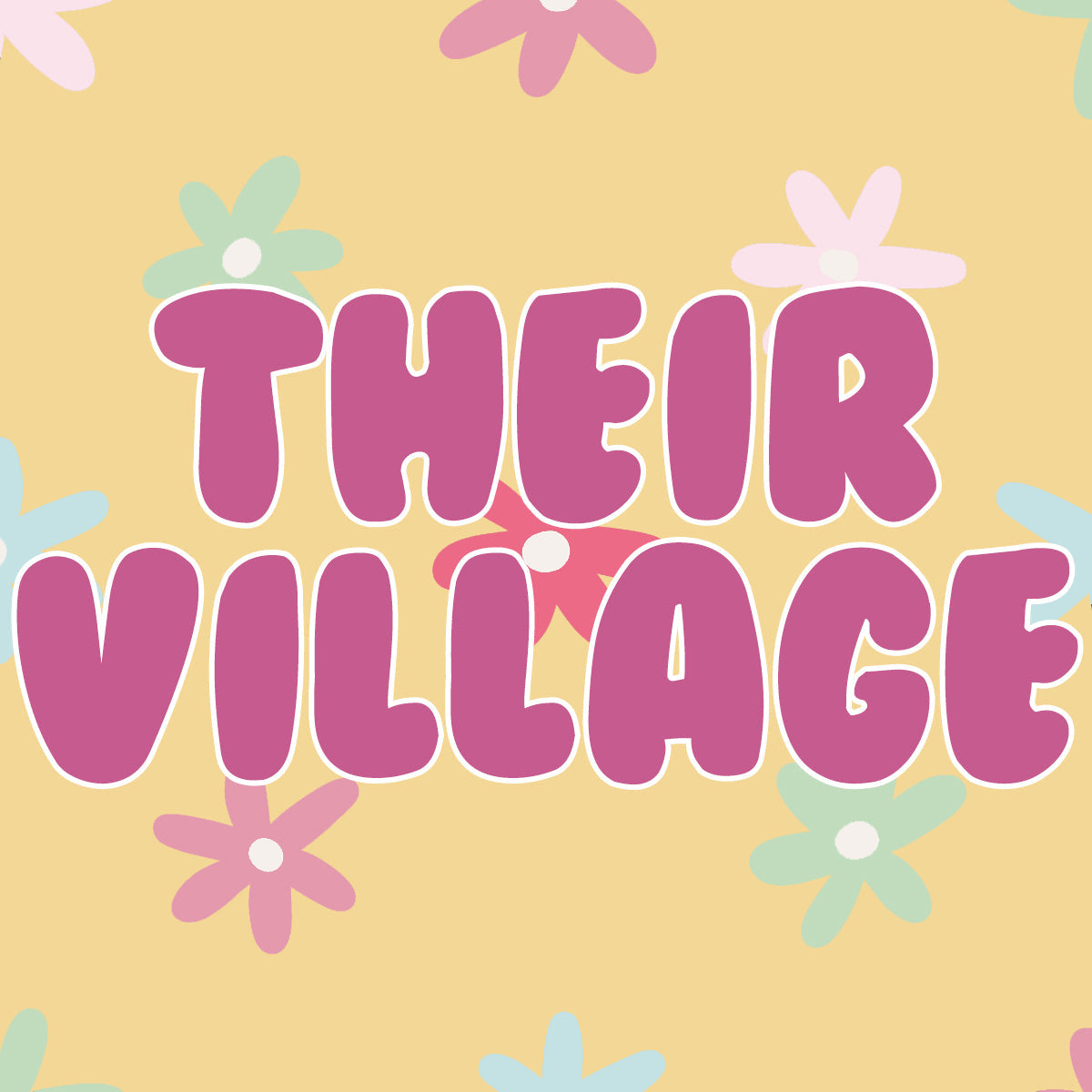 Their Village
