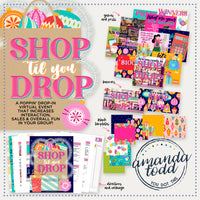 SHOP TIL YOU DROP POPPIN' DROP-IN