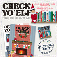 CHECK YO' ELF- Photo Contest